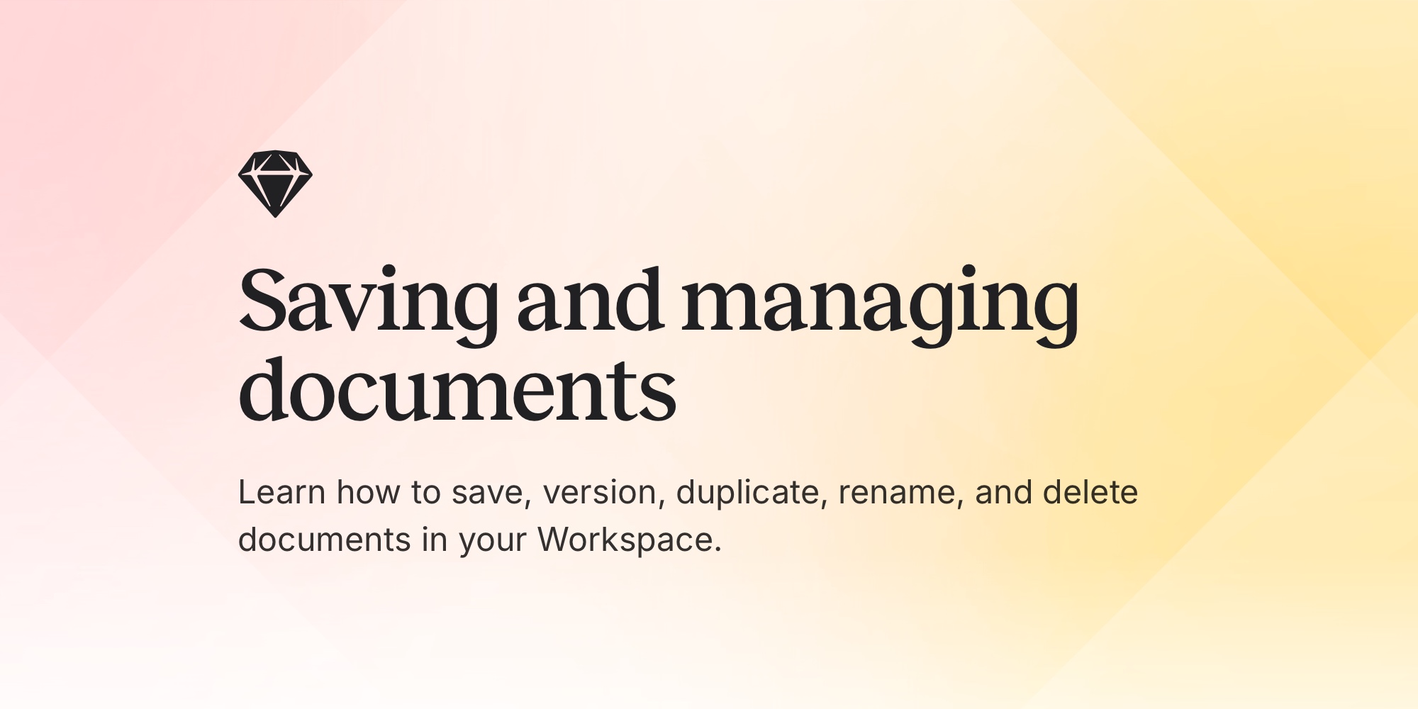 Saving and managing documents · Sketch